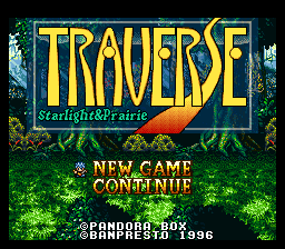Traverse - Starlight & Prairie (Japan) Title Screen